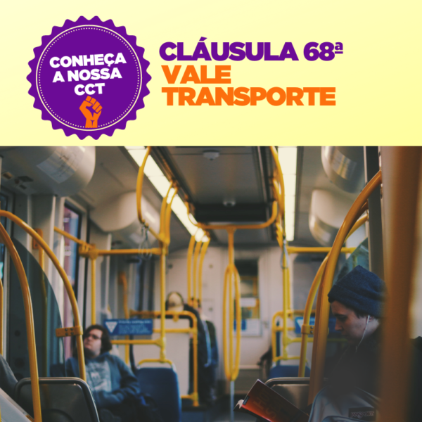 CLÁUSULA 68ª VALE TRANSPORTE